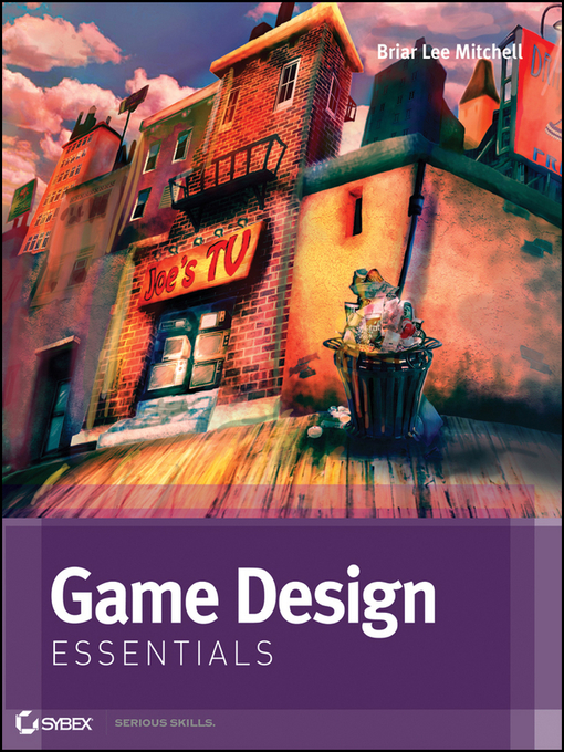 Title details for Game Design Essentials by Briar Lee Mitchell - Available